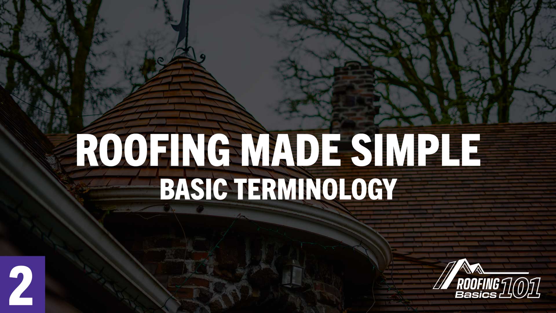 roofing-basics-101-roofing-made-simple-2