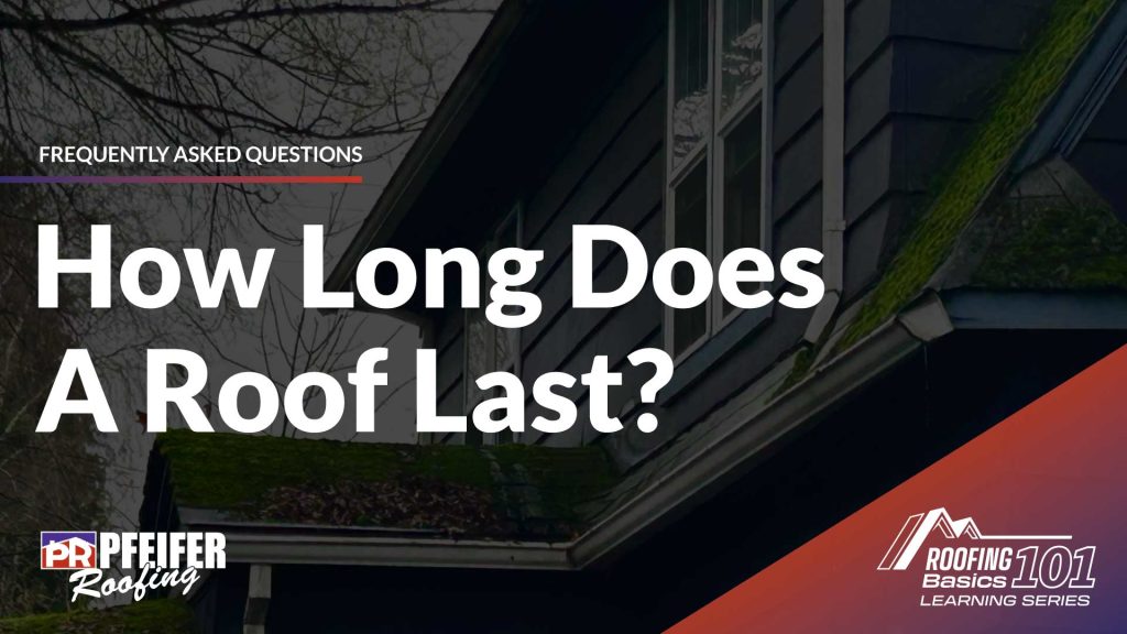 how-long-does-a-roof-last-featured-image